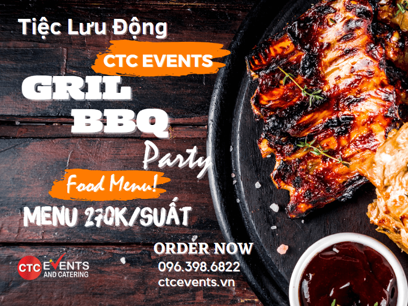 Thực đơn tiệc nướng bbq 270k/suất do ctc hà nội events